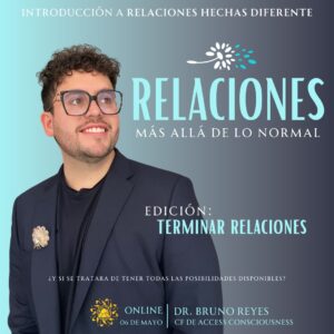 TERMINAR RELACIONES. Relaciones Más Allá de lo Normal. Clase Online