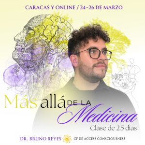 MÁS ALLÁ DE LA MEDICINA. Clase de 2 Días en Caracas Venezuela Y  Online.