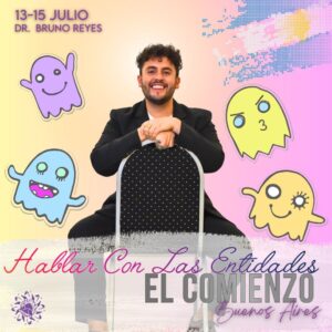 HABLANDO CON LAS ENTIDADES. El Comienzo. Buenos Aires Argentina