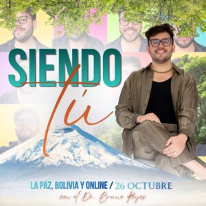 SIENDO TÚ. Clase de 1 día en La Paz, Bolivia y Online