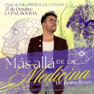MÁS ALLÁ DE LA MEDICINA. Clase de 1 Día en La Paz, Bolivia