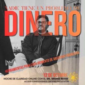 NADIE TIENE UN PROBLEMA DE DINERO. Noche de Claridad Online