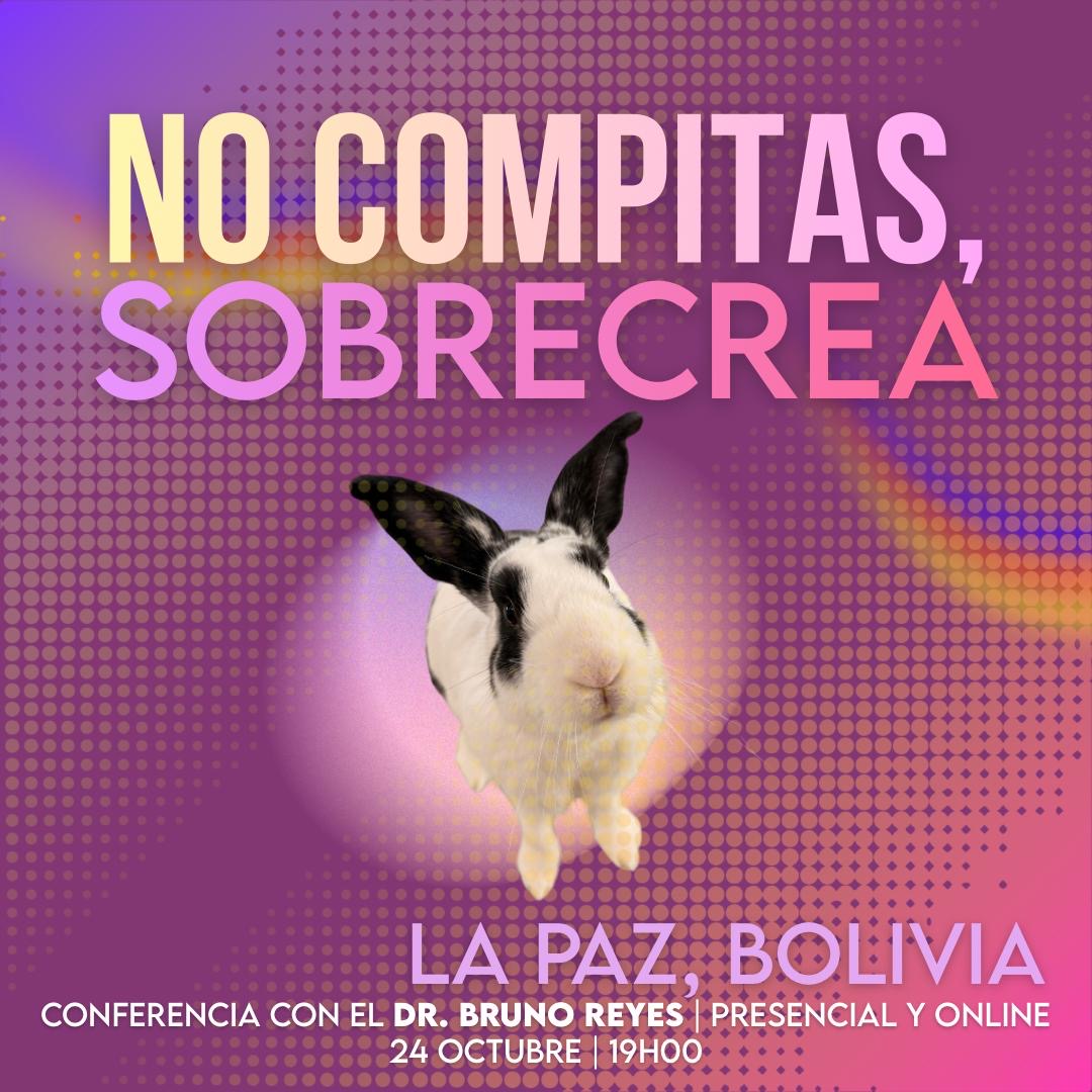 NO COMPITAS, SOBRECREA. Conferencia.